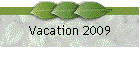 Vacation 2009