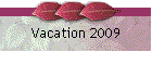 Vacation 2009